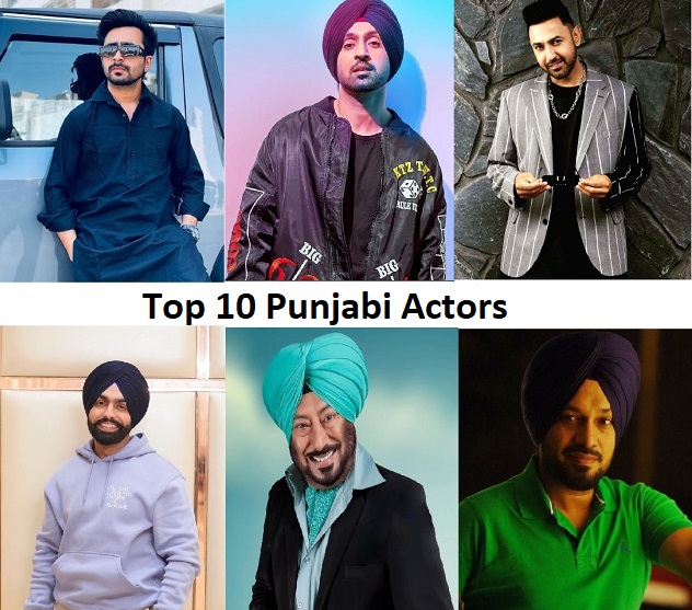 Top 10 Punjabi Actors