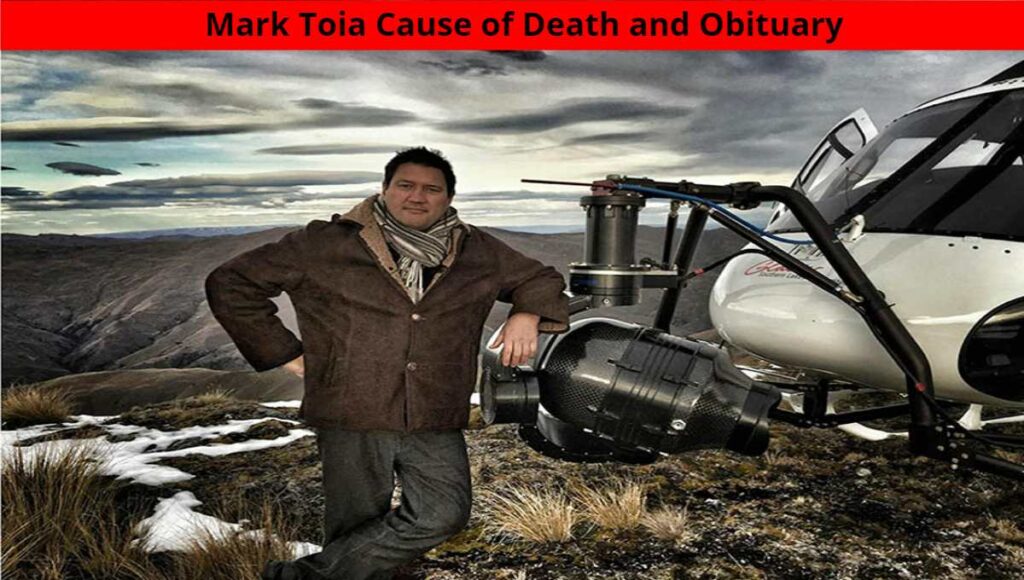 Mark Toia Cause of Death and Obituary