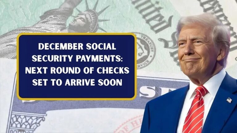 3 Payments in December: Why Social Security and SSI Checks Are Arriving Early and Who Gets a Bigger Check on December 31